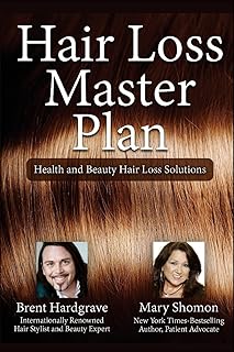 Hair Loss Master Plan: Health and Beauty Hair Loss Solutions